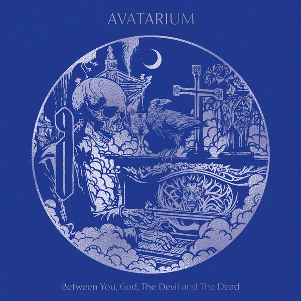 Avatarium «Between You, God, The Devil And The Dead»